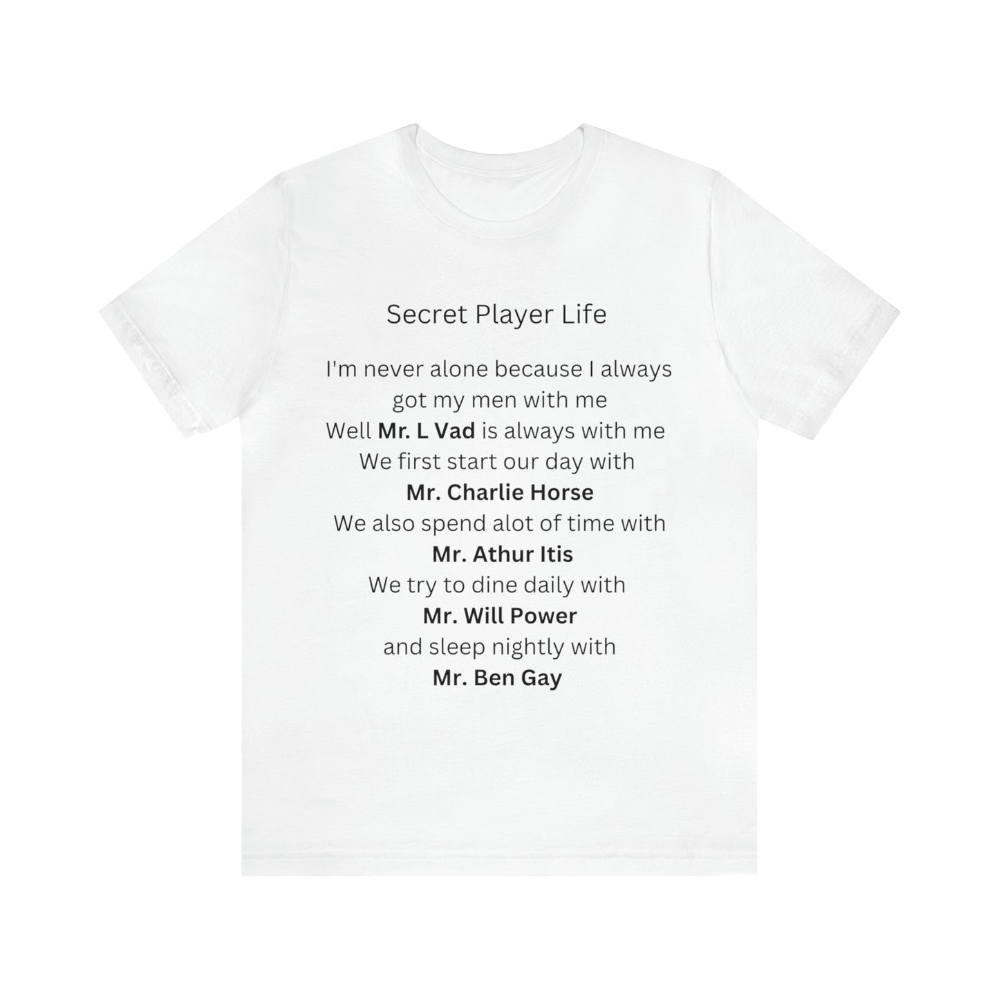 Lvad Tribe Secret Player Life Unisex Jersey Short Sleeve Tee