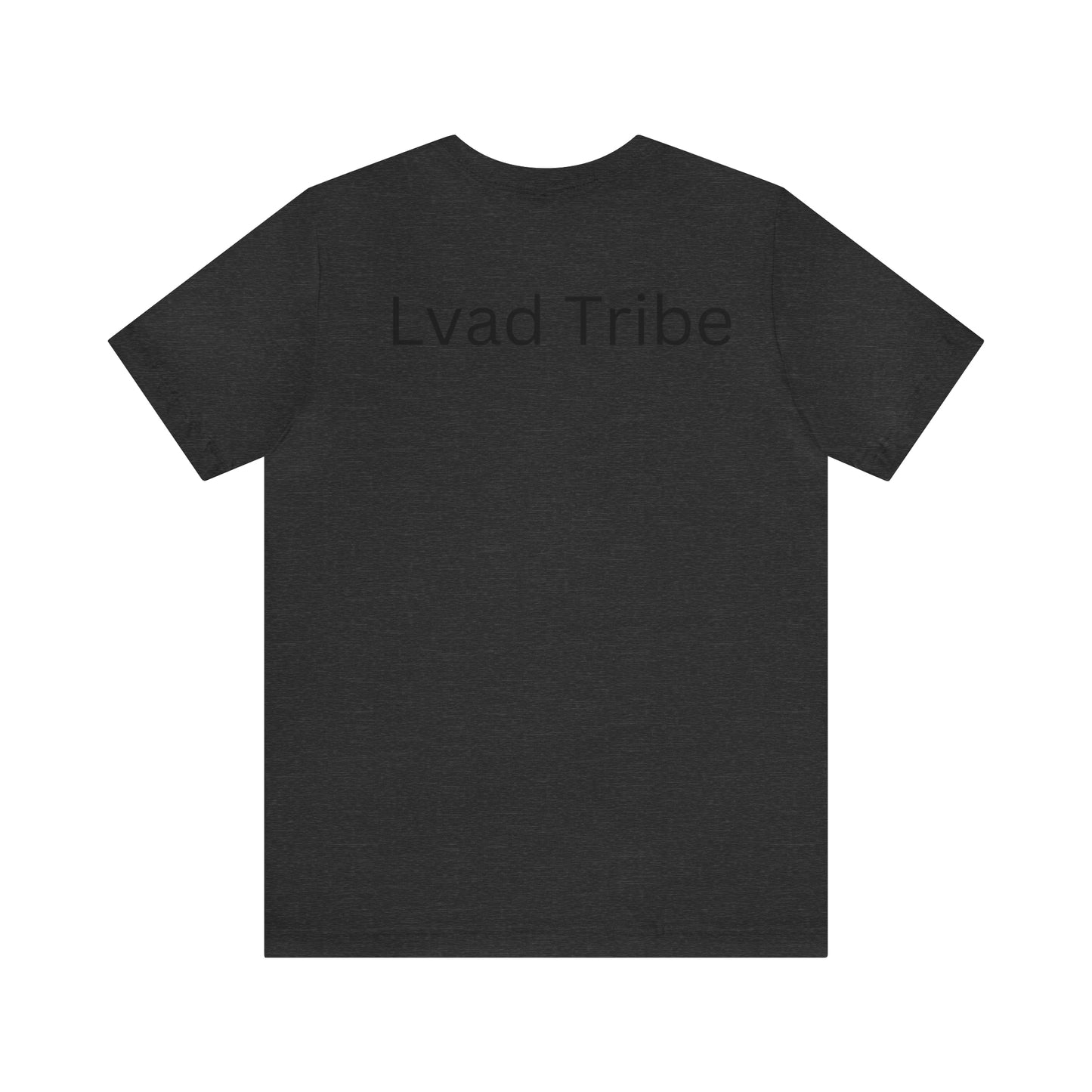 Lvad Tribe Finally Listed Unisex Jersey Short Sleeve Tee