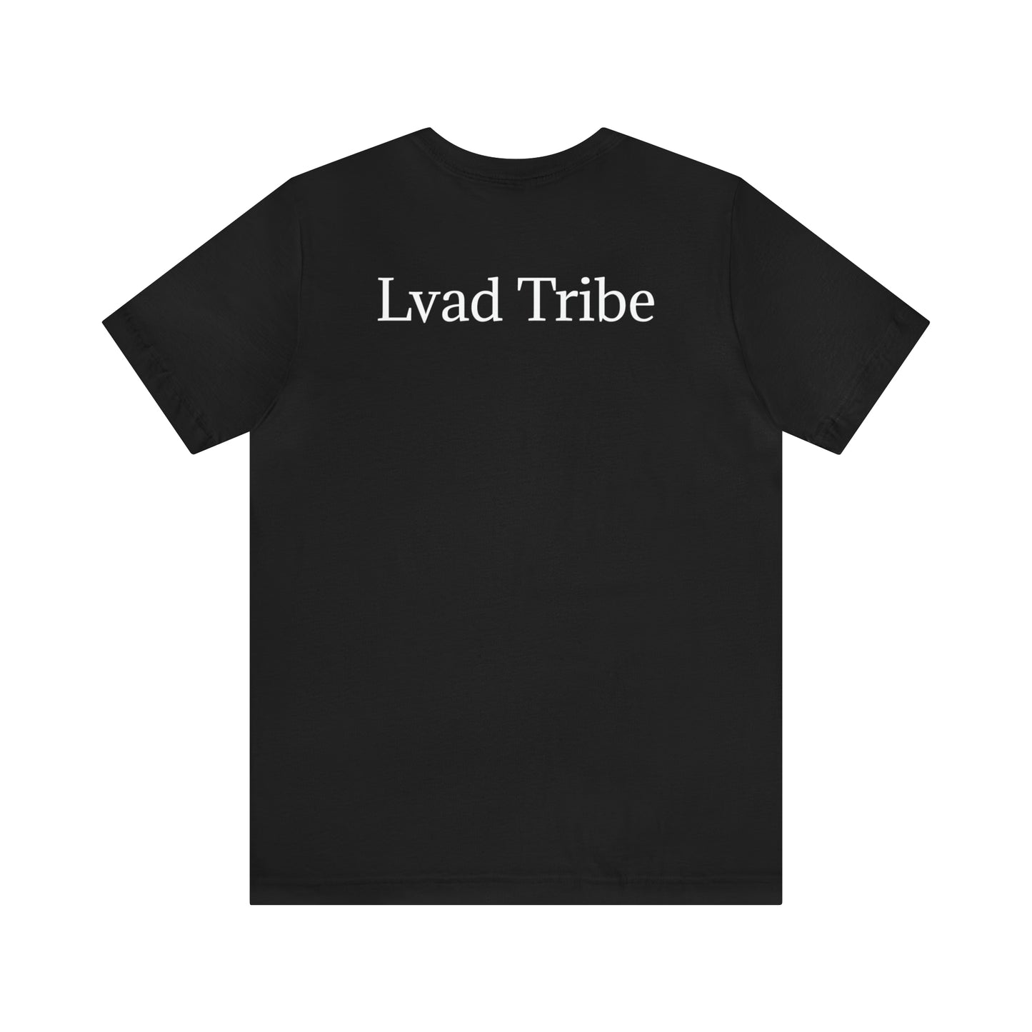 Lvad Tribe Self- Care Unisex Jersey Short Sleeve Tee