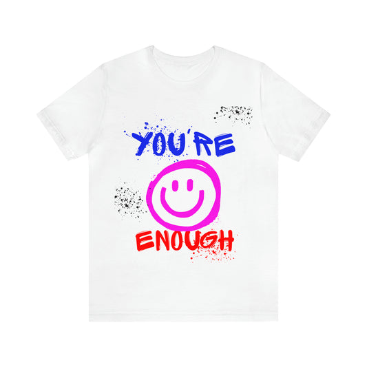 Lvad Tribe You're Enough Unisex Jersey Short Sleeve Tee