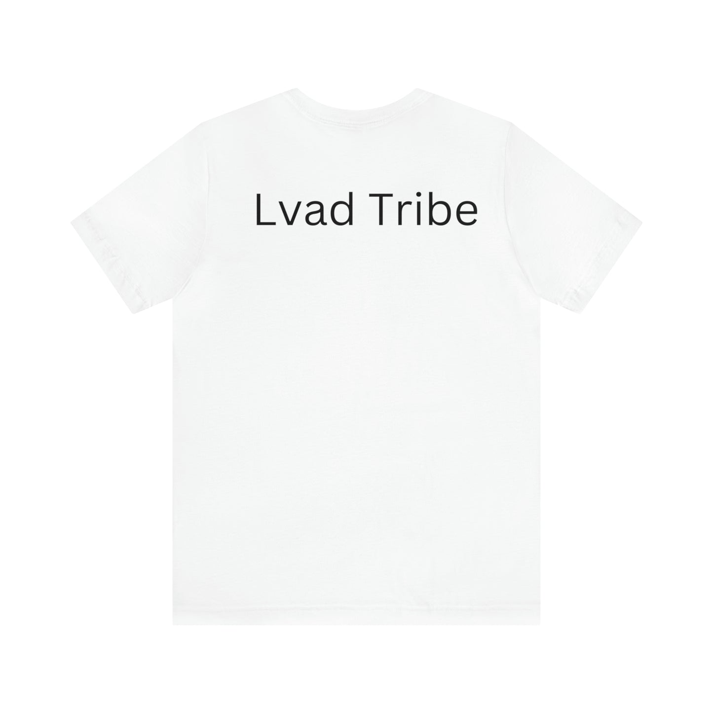 Lvad Tribe Finally Listed Unisex Jersey Short Sleeve Tee