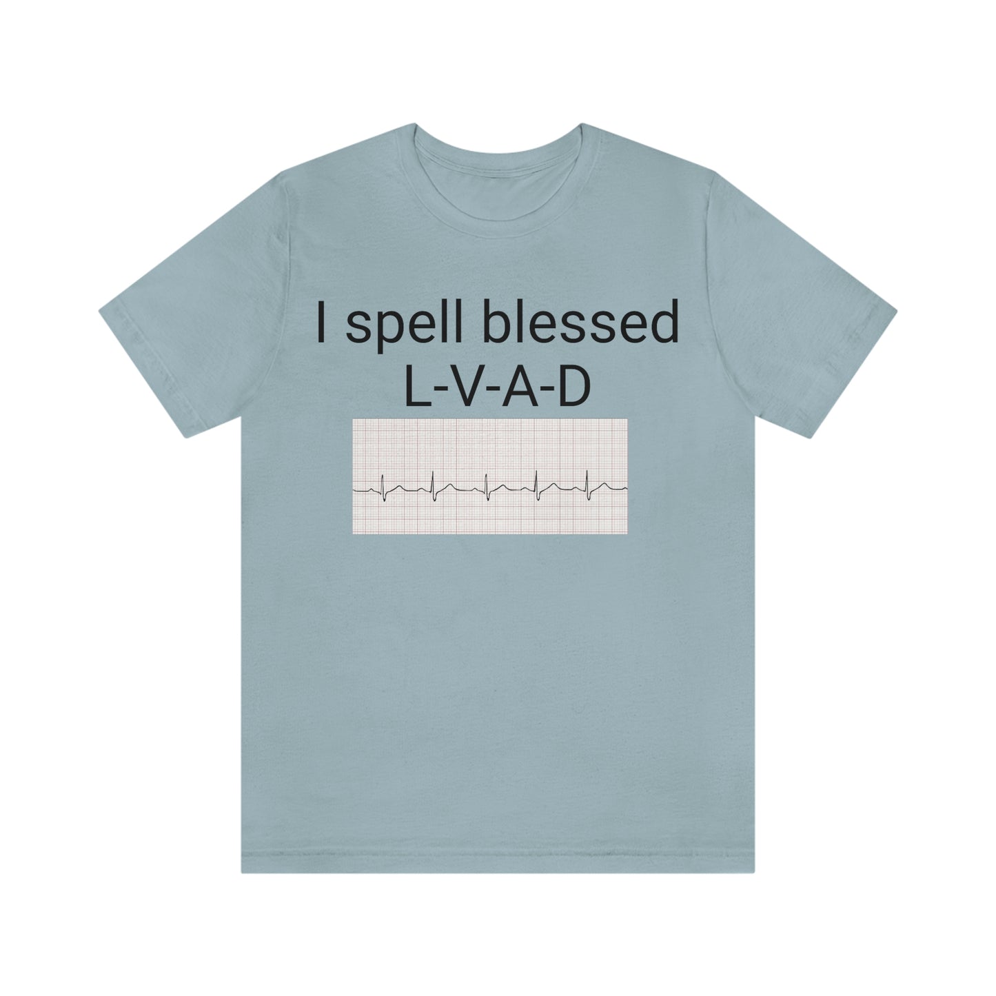 Lvad Blessed Unisex Jersey Short Sleeve Tee