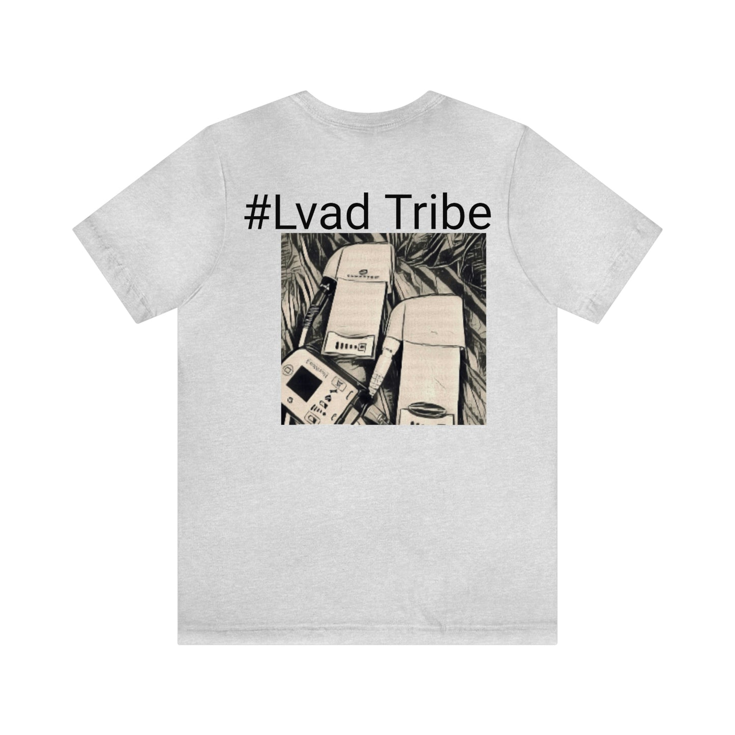 Lvad Vadiversary T-shirt. Proudly Celebrate your Lvad Anniversary!