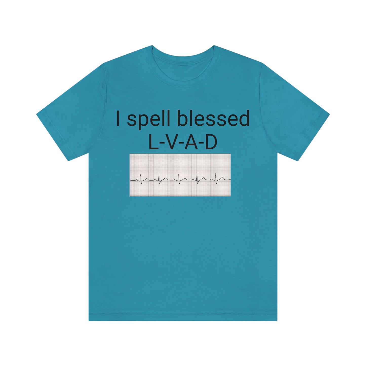 Lvad Blessed Unisex Jersey Short Sleeve Tee