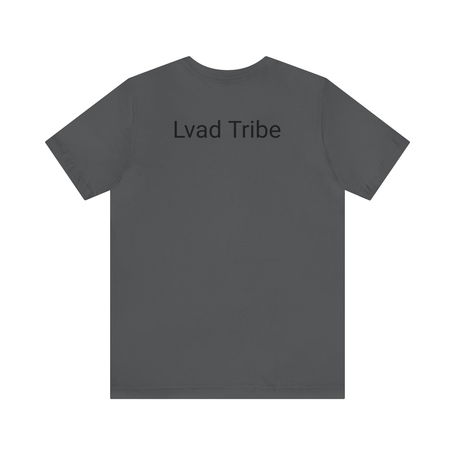 Lvad Tribe Life Changer Unisex Jersey Short Sleeve Tee