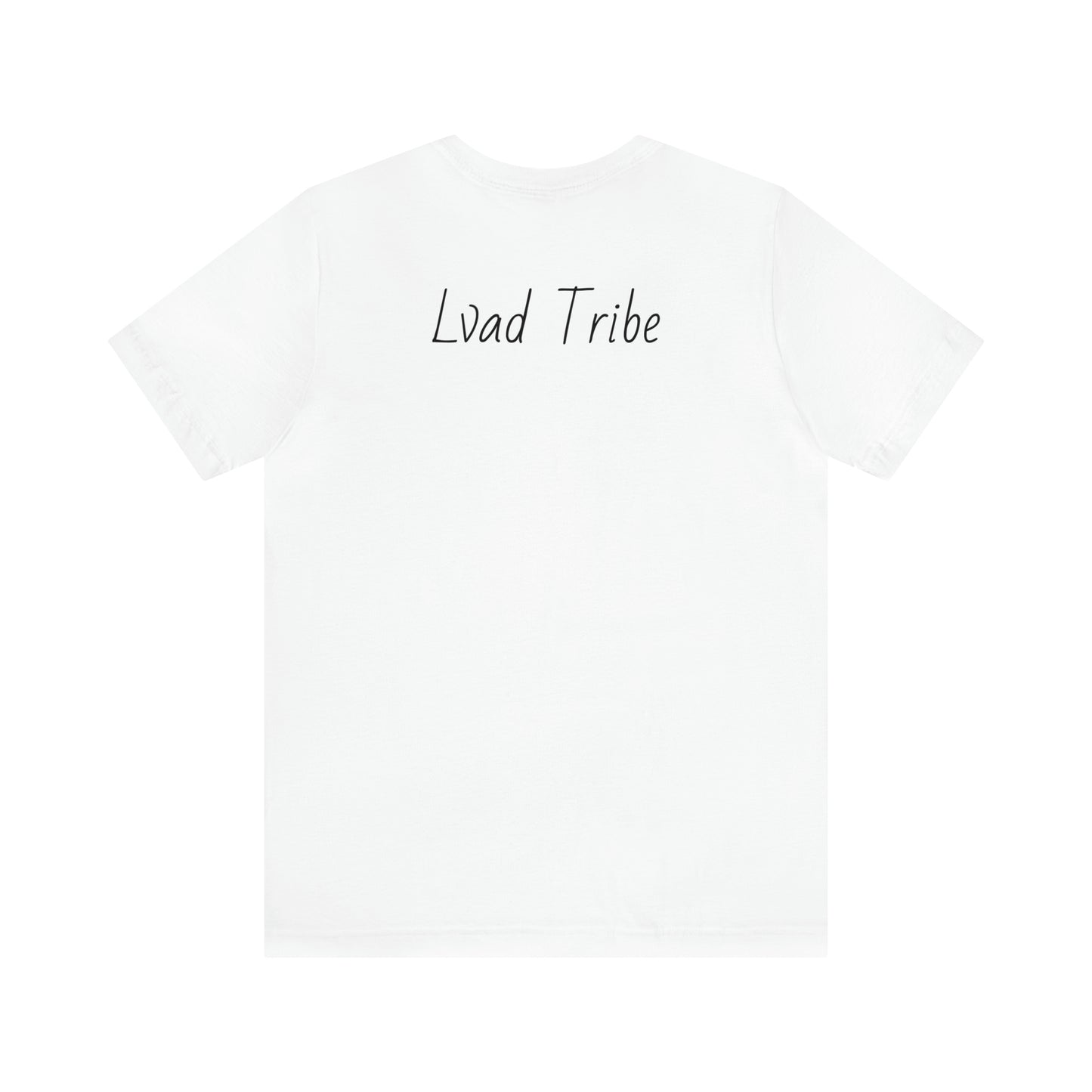 Lvad Tribe Current Status Unisex Jersey Short Sleeve Tee