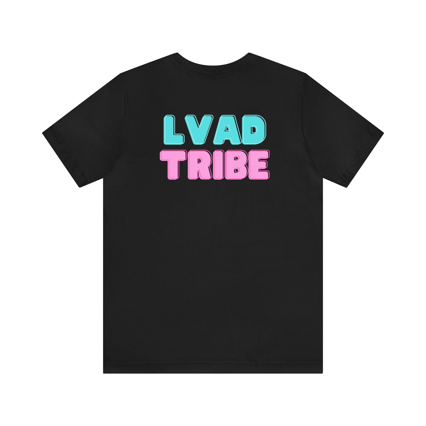 Lvad Tribe Stay Strong Unisex Jersey Short Sleeve Tee