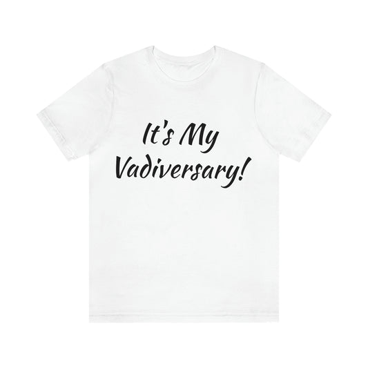 Lvad Vadiversary! Proudly celebrate the Anniversary of your Lvad!