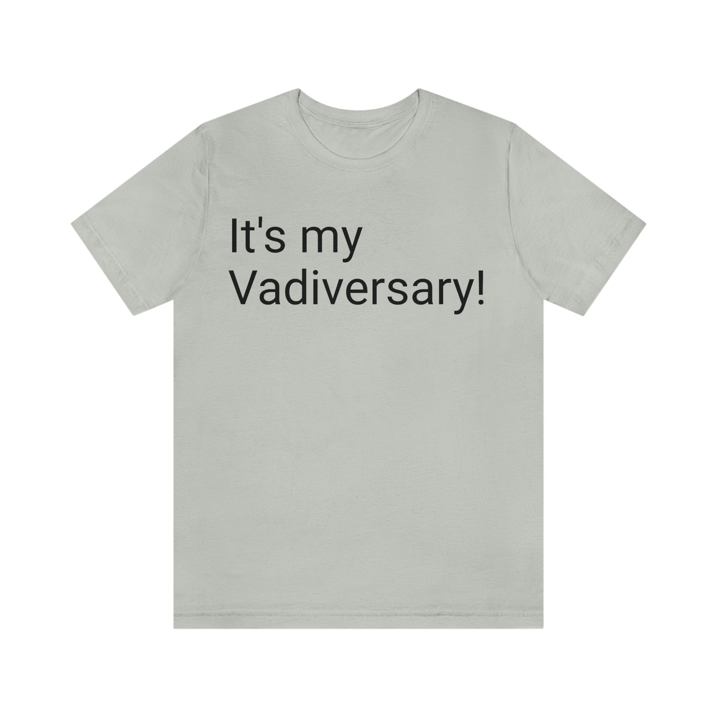 Lvad Vadiversary T-shirt. Proudly Celebrate your Lvad Anniversary!