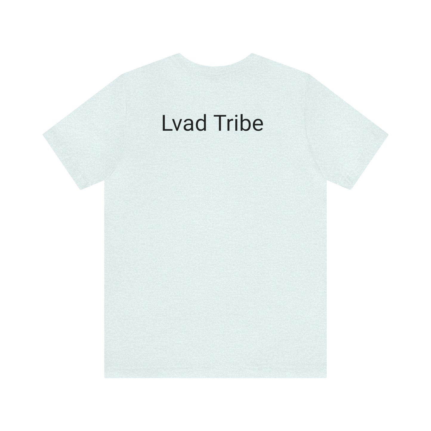 Lvad Tribe Plain Front Unisex Jersey Short Sleeve Tee