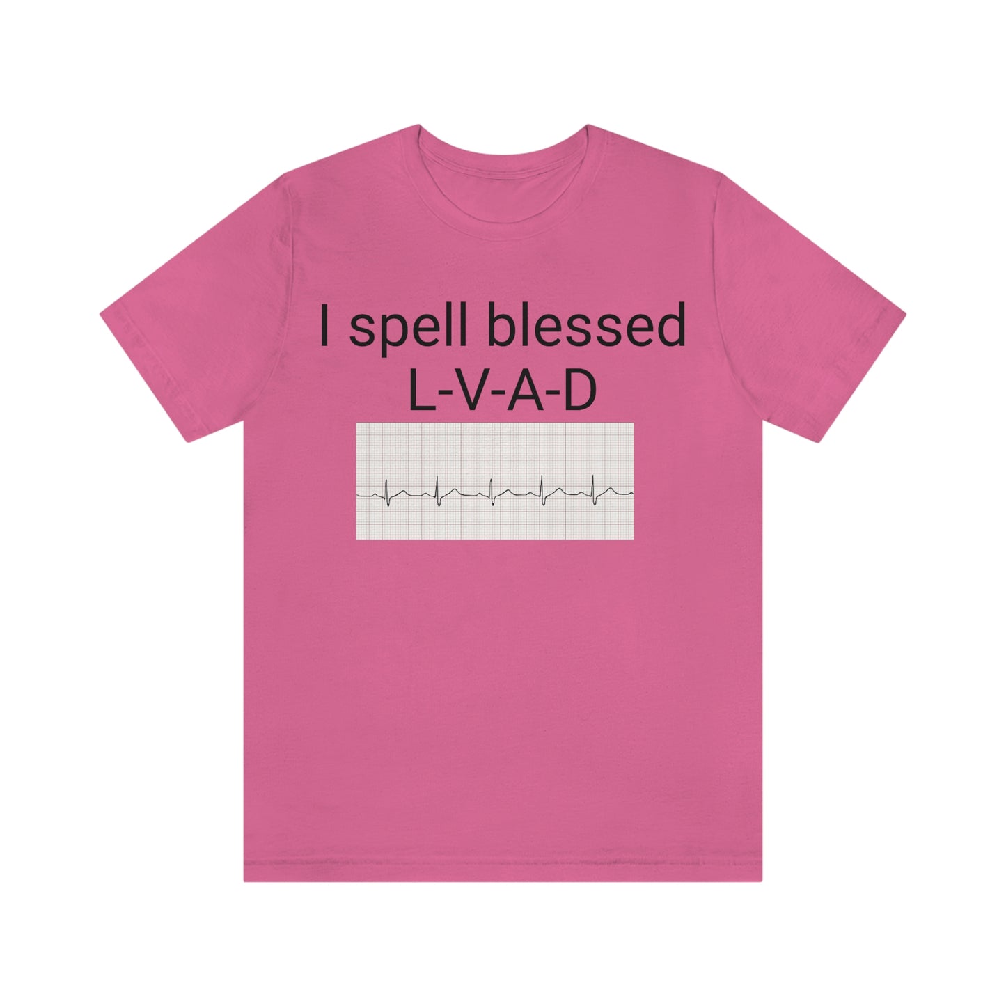 Lvad Blessed Unisex Jersey Short Sleeve Tee