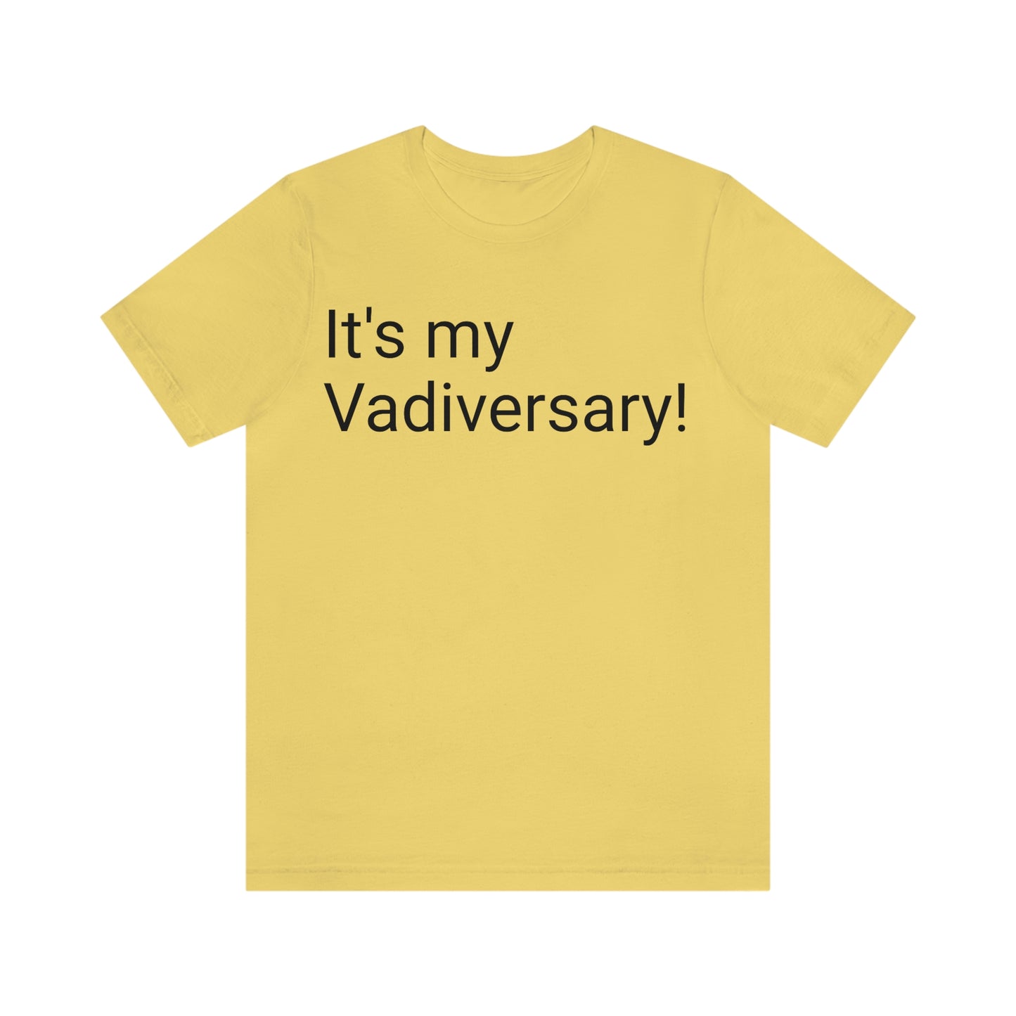 Lvad Vadiversary T-shirt. Proudly Celebrate your Lvad Anniversary!