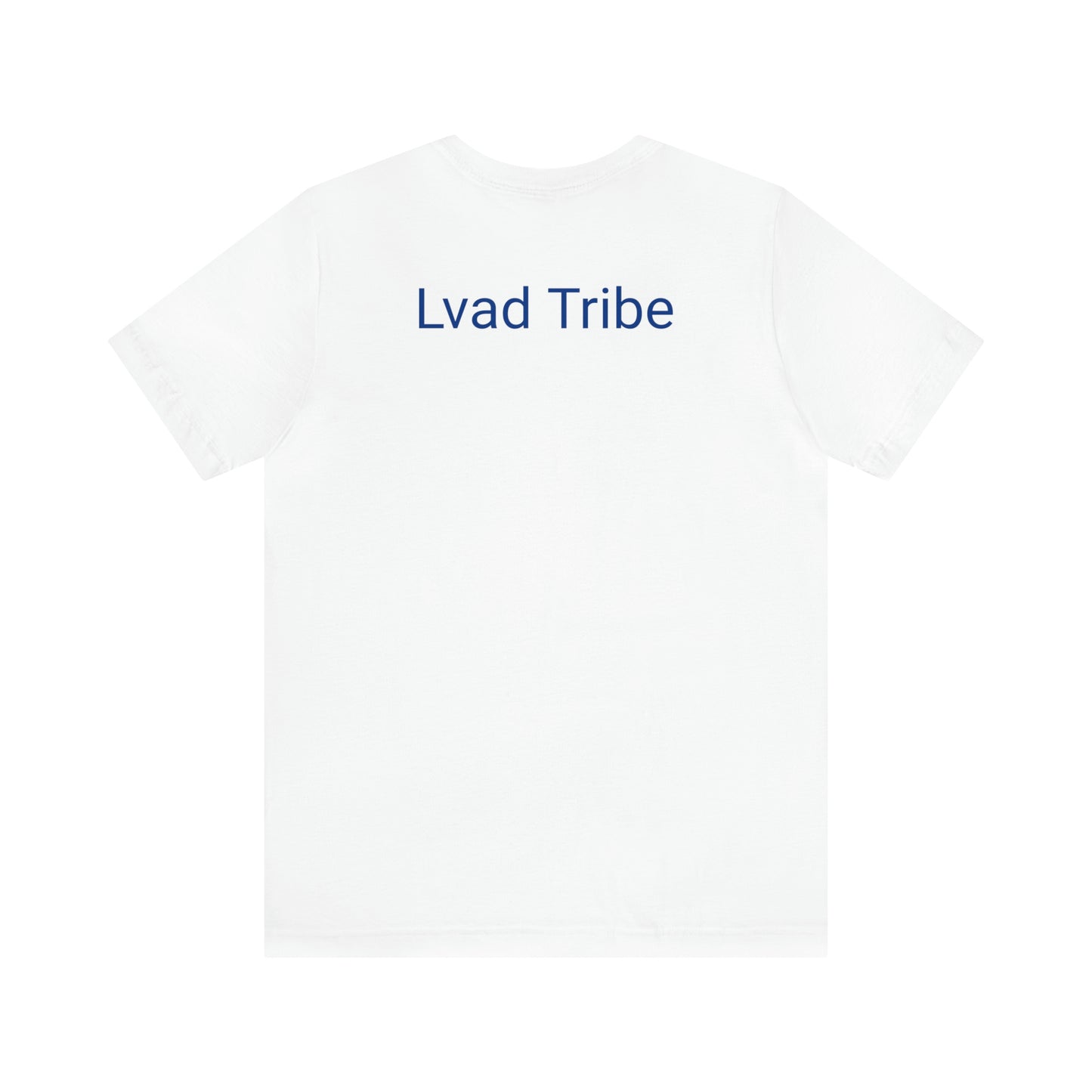 Lvad Tribe Power In the name Unisex Jersey Short Sleeve Tee