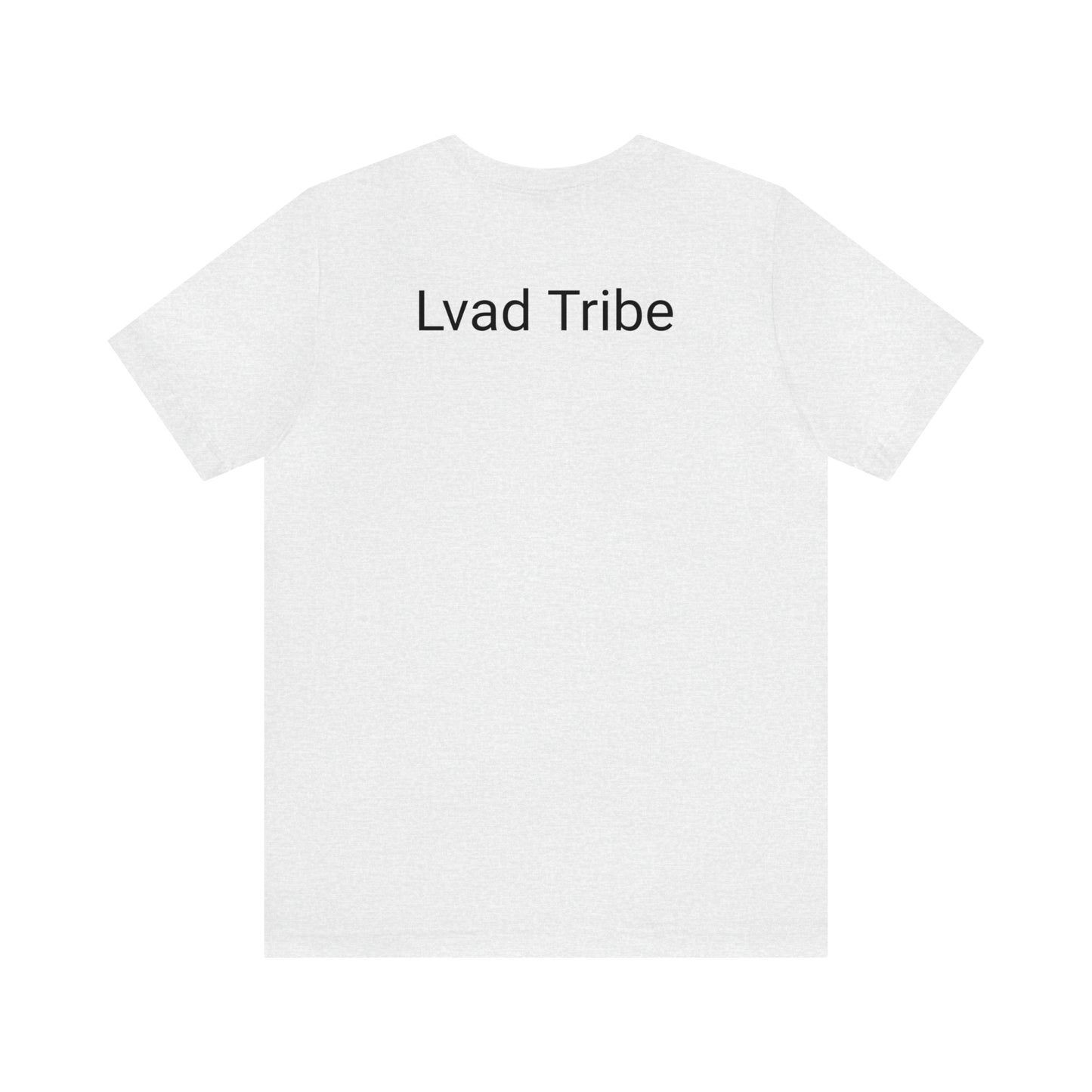 Lvad Tribe Life Changer Unisex Jersey Short Sleeve Tee